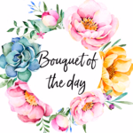 Bouquet of the day