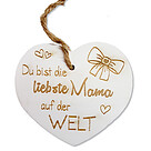 Holzanhänger Herz "Du bist die liebste Mama auf der Welt" mit Kordel