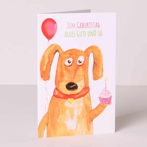 Motivkarte „Zum Geburtstag alles Gute und so“