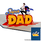 Pop-up Karte "Super Dad"