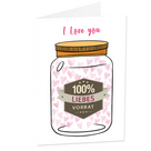 Greeting Card "100% Liebesvorrat"
