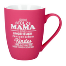 Soft Touch Mug "Ich bin stolze Mama eines ungeheuer fantastischen Kindes"