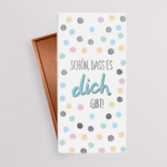 Tafelschokolade „Schön, dass es dich gibt“ (100 g)