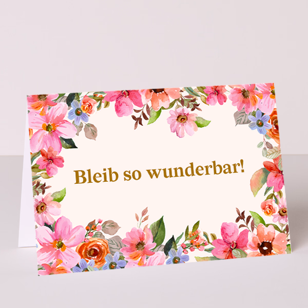 Motivkarte „Bleib so wunderbar!“