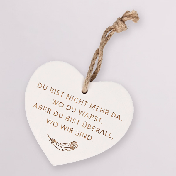 Heart Pendant „Du bist nicht mehr da“